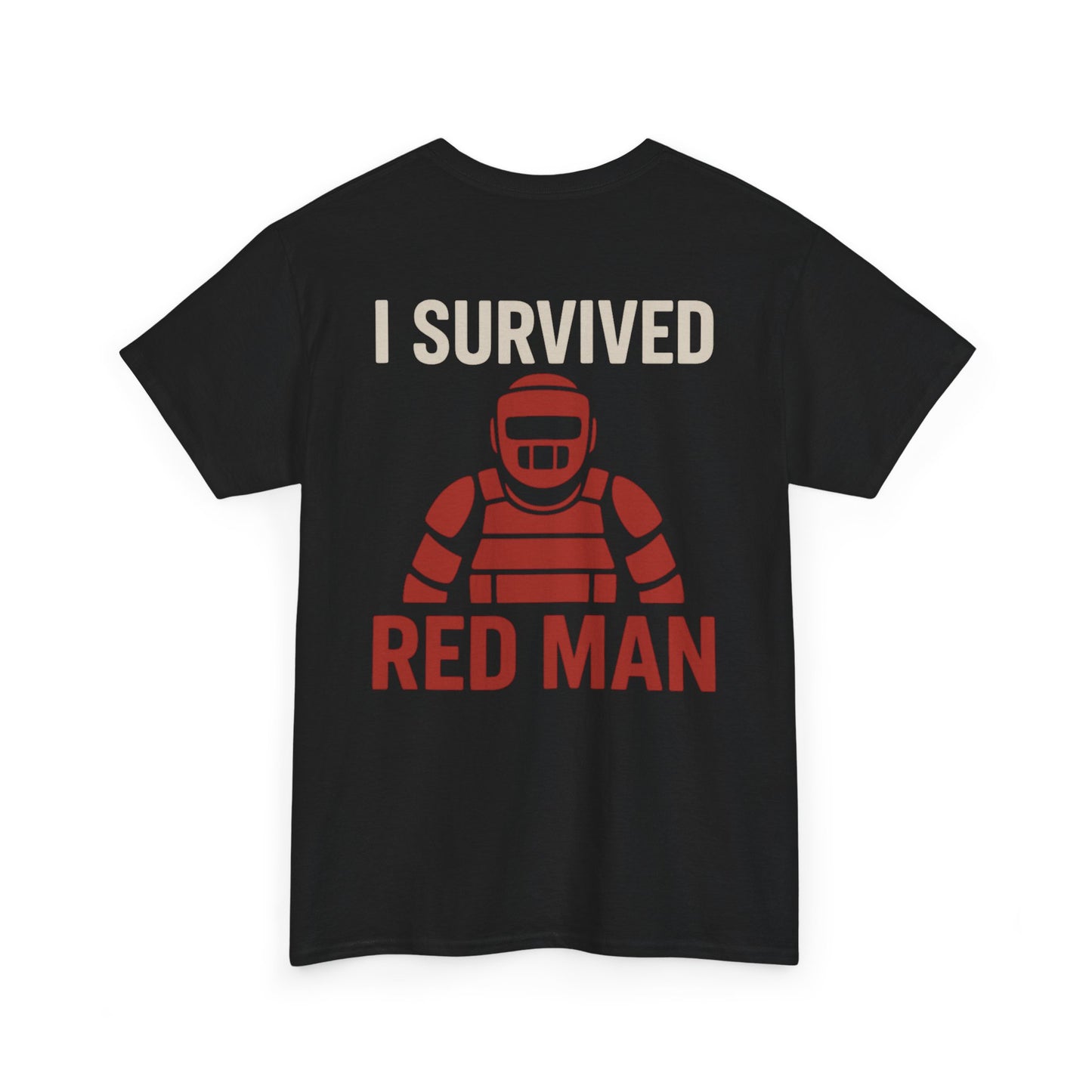 I Survived Red Man Tee