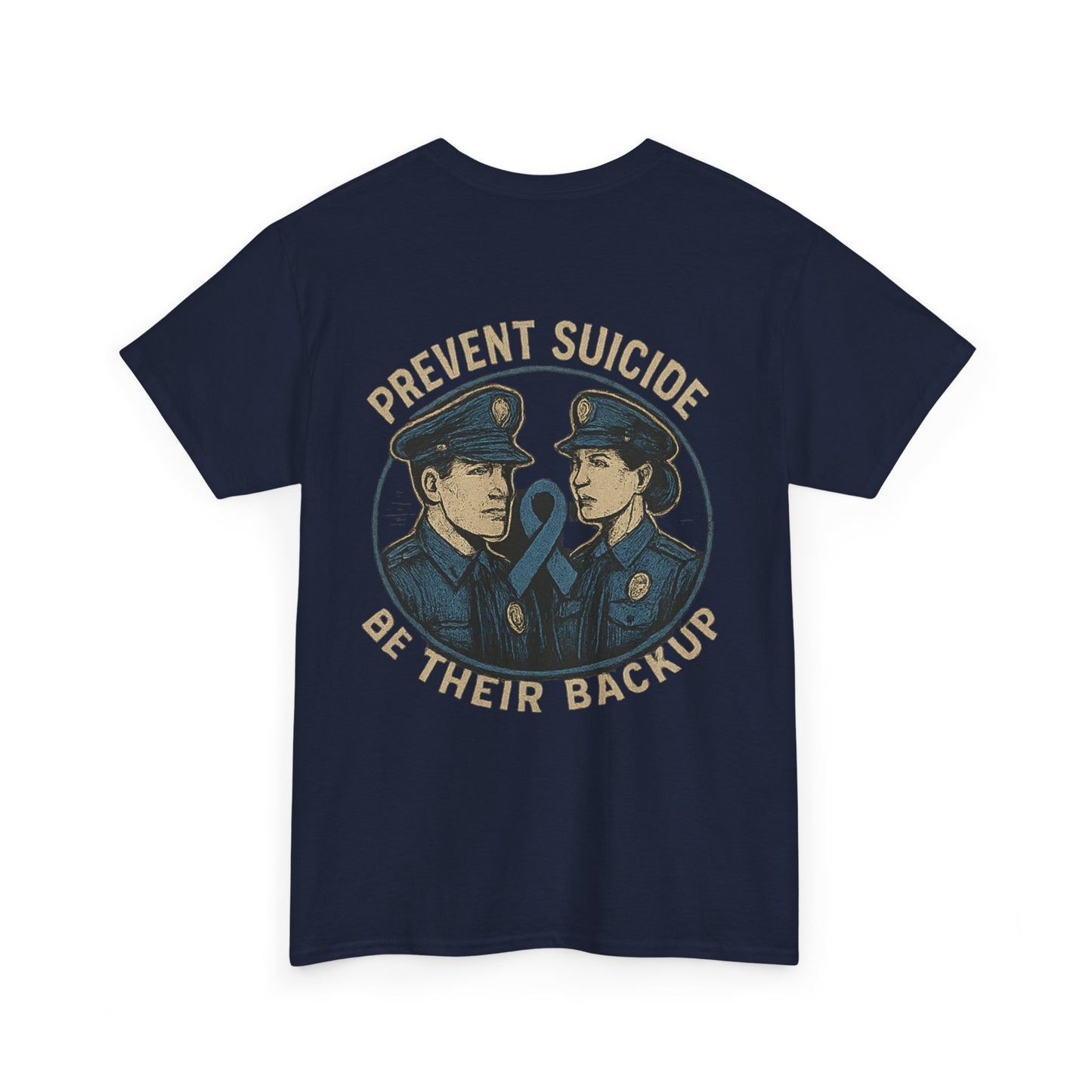 Be Their Backup Tee