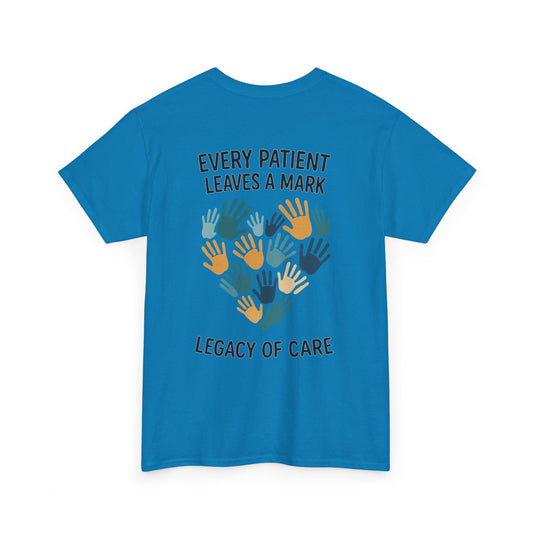 Legacy of Care Tee
