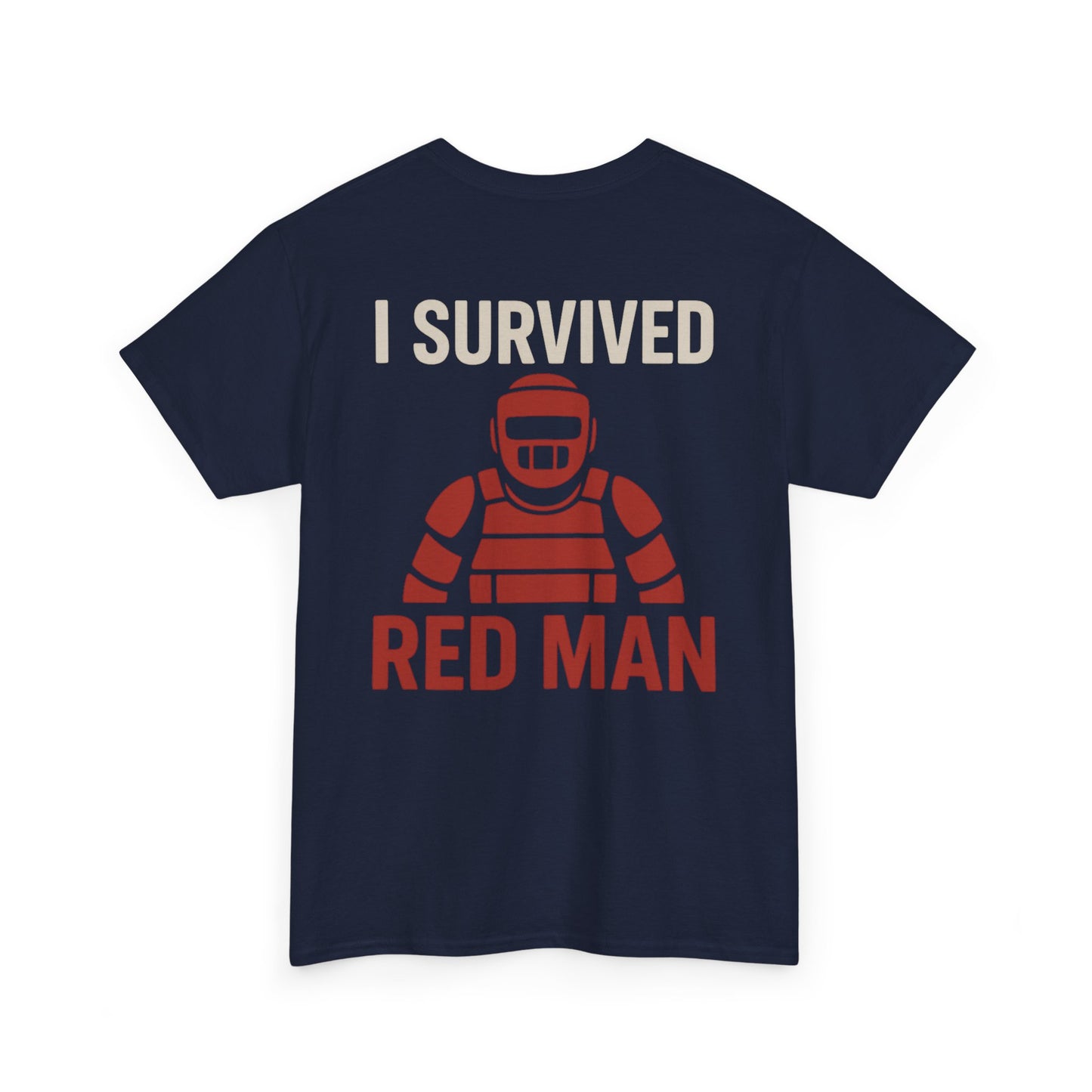 I Survived Red Man Tee