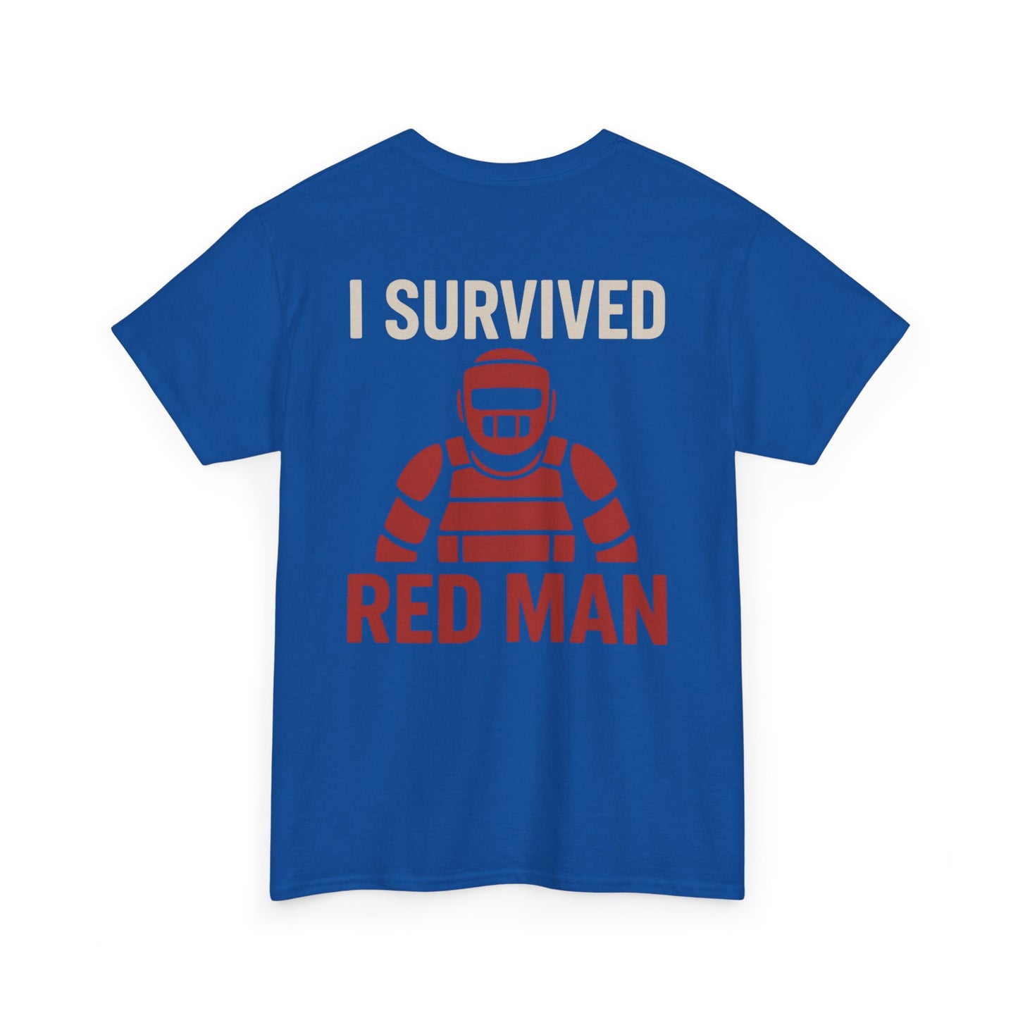 I Survived Red Man Tee