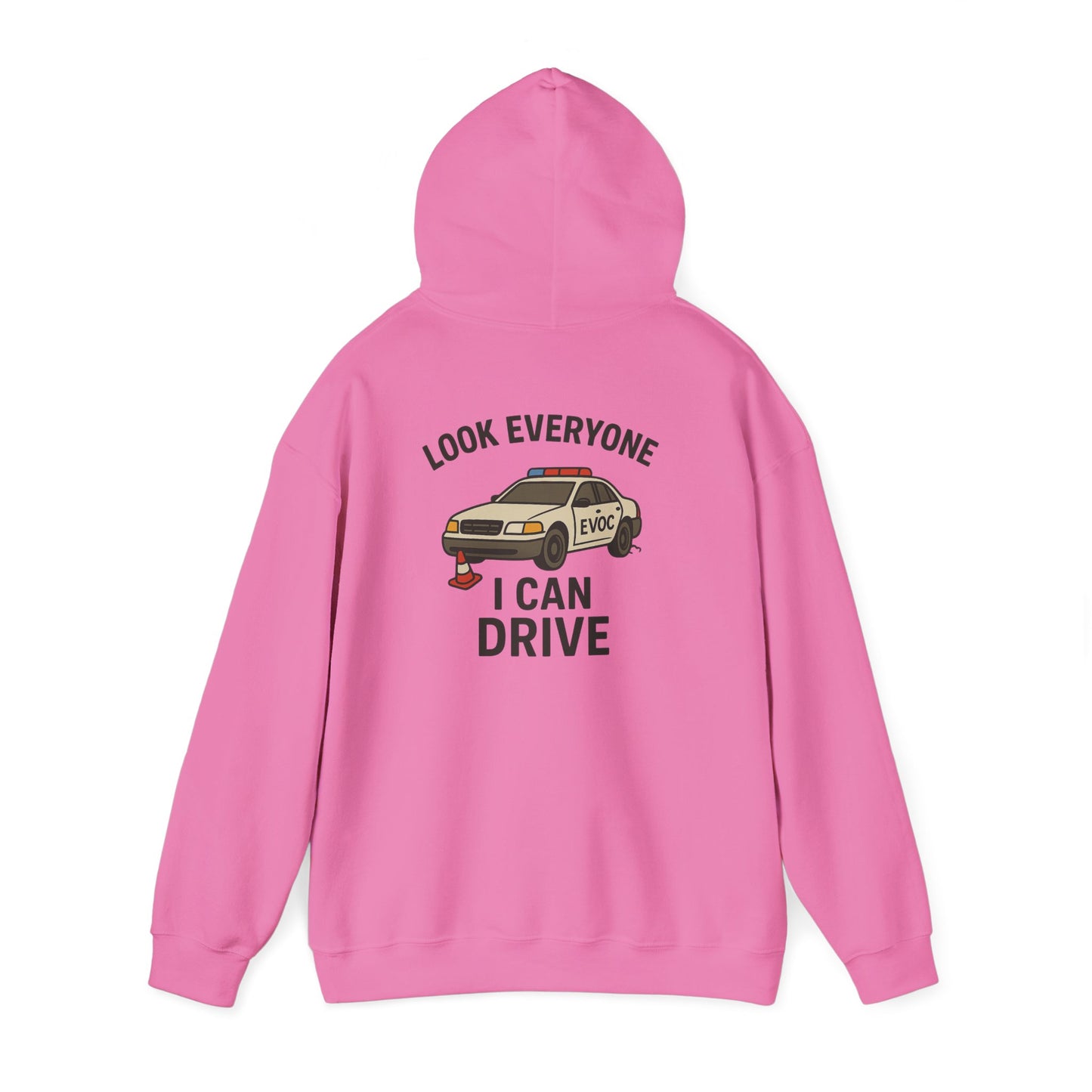 I Can Drive Hoodie