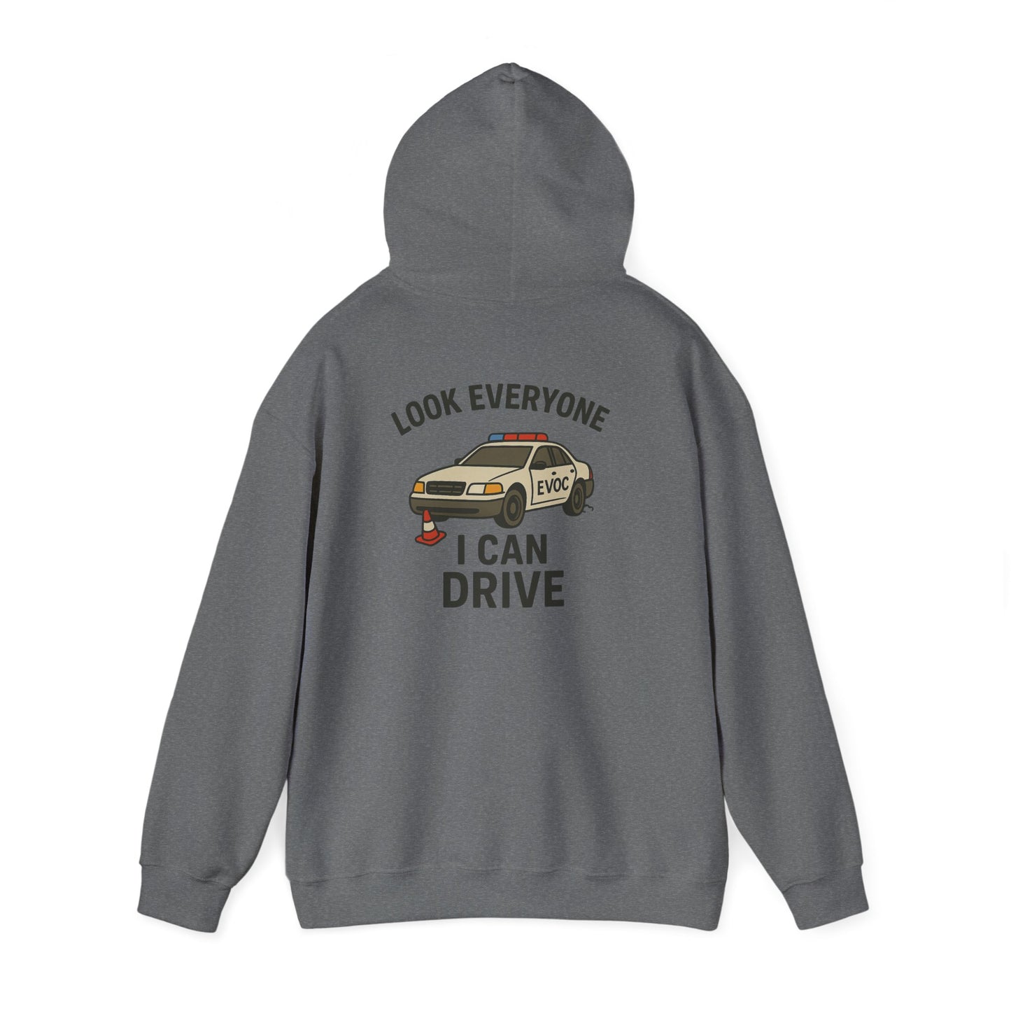 I Can Drive Hoodie